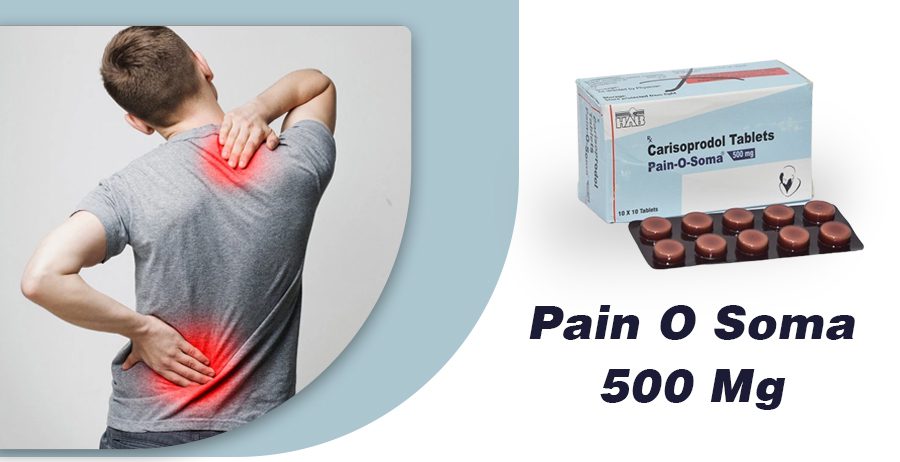 https://buymedlife.com/blog/what-is-pain-o-soma-and-how-does-it-work-for-muscle-pain-relief
