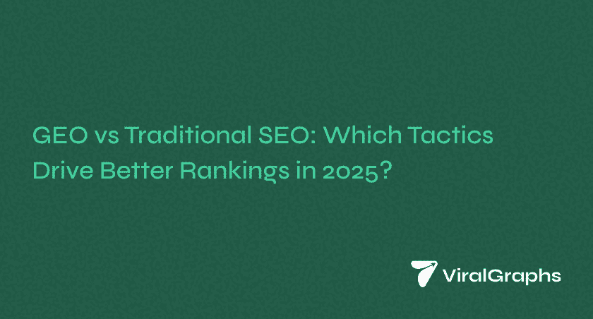 GEO vs Traditional SEO: The AI-Powered Search Guide