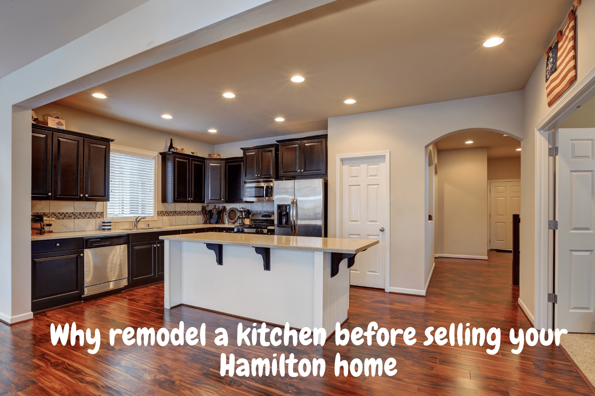 Why remodel a kitchen before selling your Hamilton home